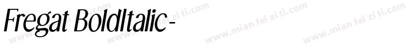 Fregat BoldItalic字体转换